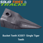 X335T Single Tiger Bucket Teeth 